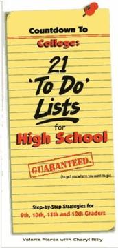Cover of: Countdown to College: 21 To Do Lists for High School : Step-By-Step Strategies for 9th, 10th, 11,th and 12th Graders
