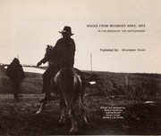 Voices from Wounded Knee, 1973, in the words of the participants by Akwesasne Notes
