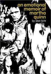 Cover of: An Emotional Memoir of Martha Quinn by Alan Licht