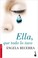 Cover of: Ella, que todo lo tuvo