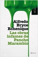 Cover of: Las obras infames de Pancho Marambio by Alfredo Bryce Echenique