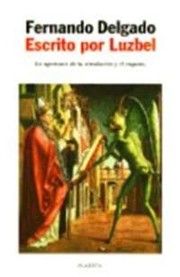 Cover of: Escrito por Luzbel by Fernando G. Delgado