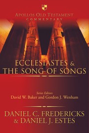 Cover of: Ecclesiastes & the Song of Songs