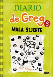 Cover of: Mala suerte: Diario de Greg, 8