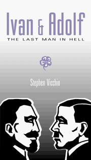 Cover of: Ivan & Adolph: the last man in hell
