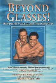 Cover of: Beyond glasses!: the consumer's guide to laser vision correction