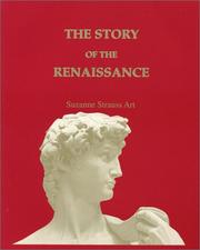 Cover of: The Story of the Renaissance by Suzanne Strauss-Art