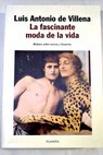 Cover of: La fascinante moda de la vida