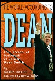 Cover of: The World According to Dean: Four Decades of Basketball by Dean Smith