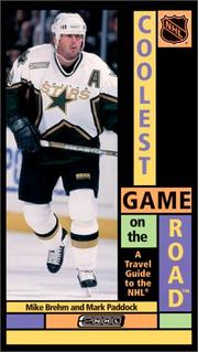 Cover of: Coolest Game on the Road: A Travel Guide to Nhl