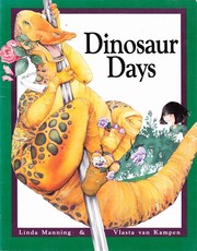 Cover of: Dinosaur Days by by Linda Manning; illustrations by Vlasta van Kampen