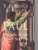 Cover of: Paul, Apostle of the Free Spirit