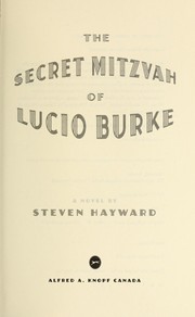 Cover of: The secret mitzvah of Lucio Burke: a novel