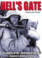 Cover of: Hell's gate by Douglas E. Nash