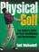 Cover of: Physical golf