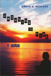 Cover of: Drowning in Fire by Craig S. Womack