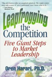 Cover of: Leapfrogging the Competition: Five Giant Steps to Market Leadership