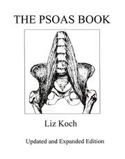 Cover of: The Psoas Book