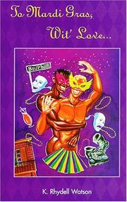 Cover of: To Mardi Gras, Wit