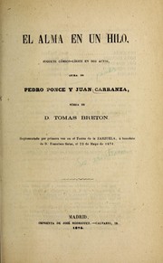 Cover of: El alma en un hilo: juguete co mico-li rico en dos actos