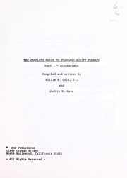 Cover of: The complete guide to standard script formats by Hillis R. Cole