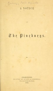 A notice of the Pinckneys by Maria Henrietta Pinckney