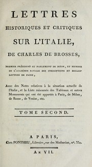 Lettres historiques et critiques sur l'Italie by Brosses, Charles de
