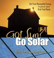 Got sun? go solar by Rex A. Ewing
