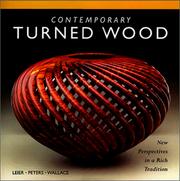 Contemporary turned wood by Ray Leier