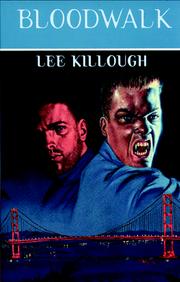 Cover of: Blood Walk by Lee Killough, Stephen Pagel, Kevin Murphy