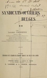 Cover of: Syndicats ouvriers Belges by Laurent Dechesne