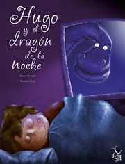 Cover of: Hugo y el dragón de la noche by 