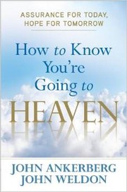 Cover of: How to Know You're Going to Heaven by 