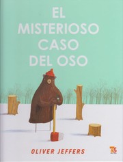 Cover of: El misterioso caso del oso by 