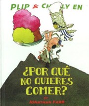 ¿Por qué no quieres comer? by Jonathan Farr