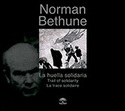 Cover of: Norman Bethune: La huella solidaria