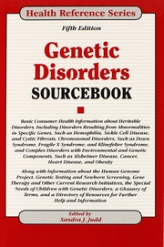 Cover of: Genetic Disorders Sourcebook: basic consumer health information about heritable disorders