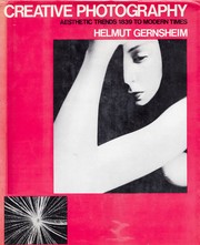Cover of: Creative photography by Helmut Gernsheim