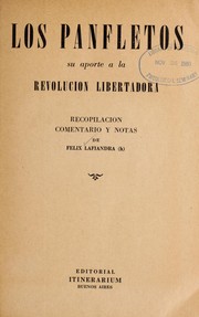 Cover of: Los panfletos, su aporte a la revolución libertadora by Félix Lafiandra