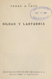 Bilbao y Lastarria by Pedro Nolasco Cruz
