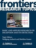 Basic and applied research on deception and its detection