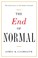 Cover of: The End of Normal