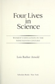 Cover of: Four Lives in Science by Lois Arnold