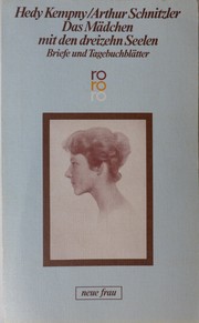 Das Maedchen mit den dreizehn Seelen by Hedy Kempny, Arthur Schnitzler, Heinz P. Adamek