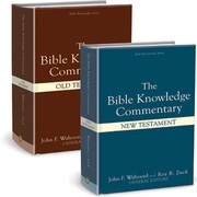 Cover of: Bible Knowledge Commentary: Old and New Testament (2 volumes) by 
