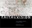 Cover of: Faith and Vision