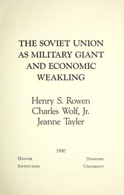 Cover of: The Soviet Union as military giant and economic weakling