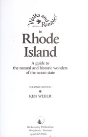 Cover of: Walks and rambles in Rhode Island: a guide to the natural and historic wonders of the Ocean State