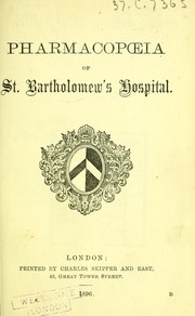 Cover of: Pharmacopoeia of St. Bartholomew's Hospital.