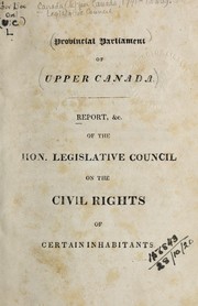 Cover of: Report, &c. of the Hon. Legislative Council on the civil rights of certain inhabitants